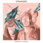 Strangers