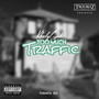 Too Much Traffic (Explicit)