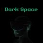 Dark Space