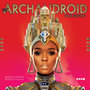 The ArchAndroid (Tour Edition)