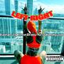 Left Right (feat. Drakko Nol & 462hollywood) [Explicit]