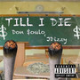 Till I Die (Explicit)