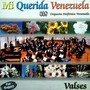 Mi Querida Venezuela (Valses)