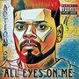 All Eyes On Me (Explicit)