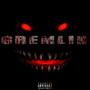 Gremlin (feat. Zo3boy) [Explicit]