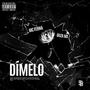 Dímelo (feat. OUZA MX) [Explicit]