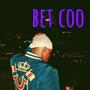 Bet Coo (Explicit)