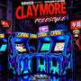 CLAYMORE FREESTYLE (feat. Kenilworth Katrina) [Explicit]