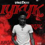 Iykyk (Explicit)