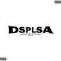 DSPLSA (feat. z3nn) [Explicit]