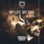 My Life, My Time (feat. C.Facts & C.O.N-Vers)