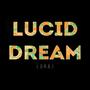 LUCID DREAM