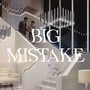 BIG MISTAKE (Remix)