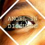 Angel in Disguise (feat. Mantra)