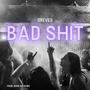 Bad **** (Explicit)