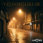 Yaşanmışlıklar