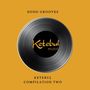 Dodo Grooves (Ketebul Compilation, Vol. 2)