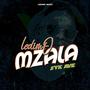 Mzala (feat. Syk Ave)