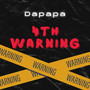 4th warning (Explicit)