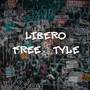 Libero Freestyle (Explicit)