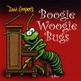 Boogie Woogie Bugs