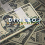 Din€ro (Explicit)