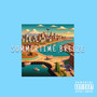 Summertime Breeze (Explicit)