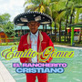 Emilio Gomez el Rancherito Cristiano
