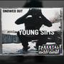 SNOWED OUT (Explicit)