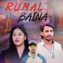 RUMAL BAINA