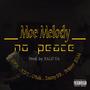 No Peace (feat. SKH, RD1, Olak, 3azzy59 & Prince BRM) [Explicit]