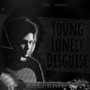 Young Lonely Disguise (2024 Remaster) [Explicit]