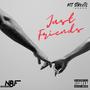 Just Friends (Explicit)