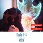 Dealer 3:16 (Explicit)