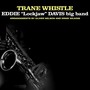 Trane Whistle