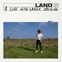 Land (A Life with Large Opening)