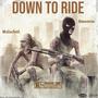 Down To Ride (Explicit)