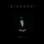 Sickardi:, Vol. 1 (Explicit)