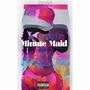 MINUTE MAID (Explicit)