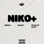 NIKO (feat. MIKEEY & PRODBY ALEX) [Explicit]