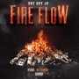 Fire Flow (feat. Revenue) [Explicit]