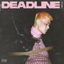 DEADLINE (Explicit)