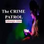 The Crime Patrol