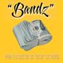 Bandz (feat. Tay Rowe) [Explicit]