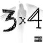 3x4 (Who's Wrong?) [Explicit]