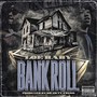 Bankroll (Explicit)