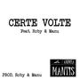 Certe volte (feat. Roby & Manu)