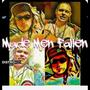 Made Men Fallen (feat. Classified) [Explicit]