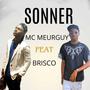 Sonner (feat. Brisko) [Special Version remix] [Explicit]