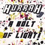 Hurrah! a Bolt of Light! (Explicit)